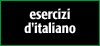 esercizi d'italiano